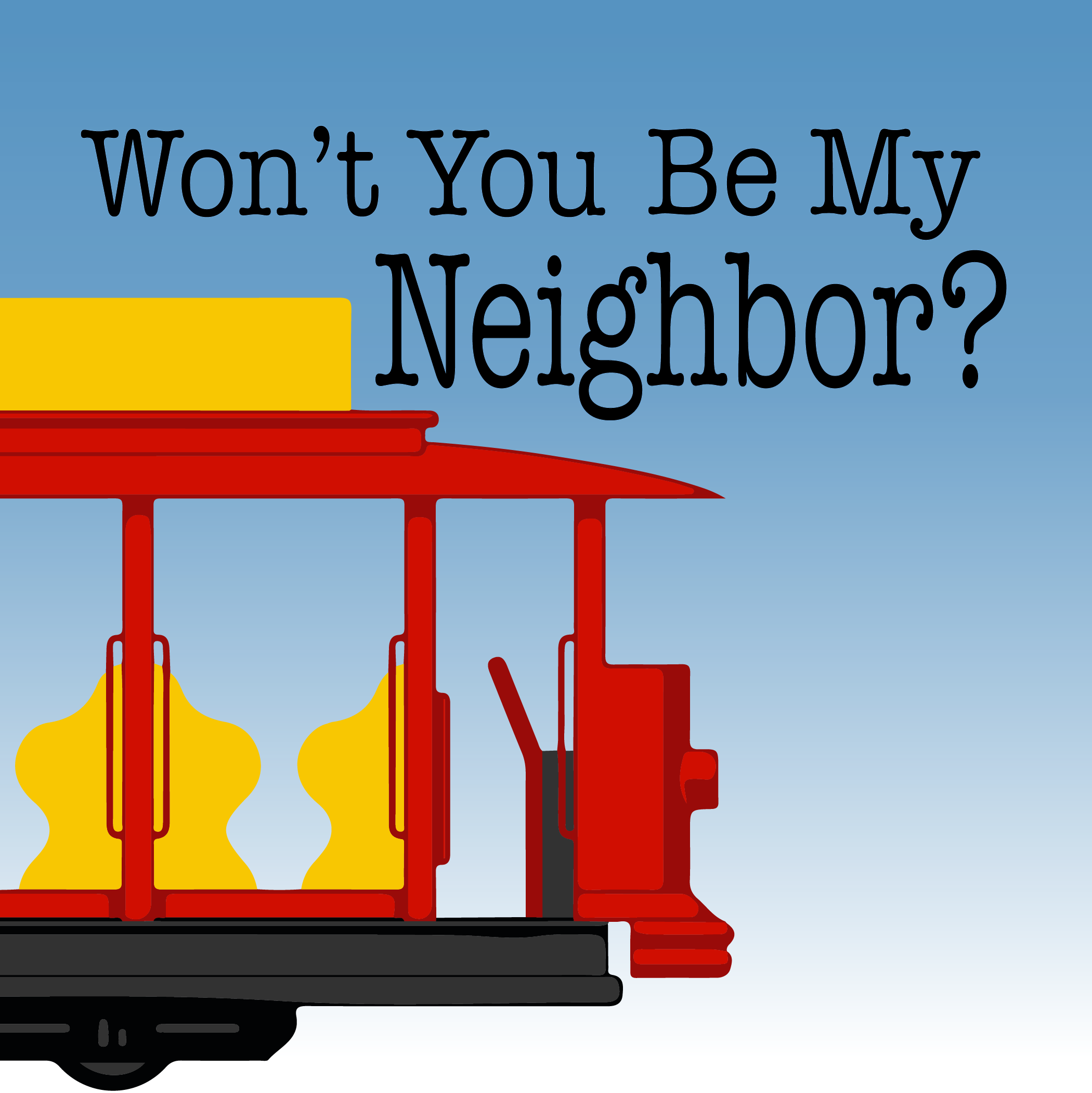 Won_t_You_Be_My_Neighbor-06.png